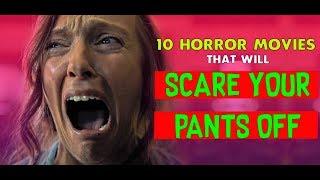 2019 Top 10 Horror Movies That Will Scare Your Pants Off