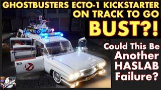 GHOSTBUSTERS ECTO-1 KICKSTARTER ON TRACK TO GO BUST? Could This Be Another Haslab Failure?