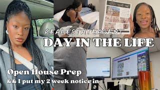 I QUIT MY JOB! Starting Over as a Full-Time Real Estate Agent  Day in the Life  & Open House Prep