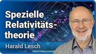 Spezielle Relativitätstheorie für Einsteiger | Harald Lesch