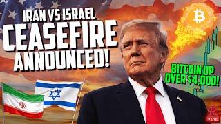 BITCOIN LIVE : BTC MASSIVE BOUNCE ON MIDDLE EAST CEASEFIRE NEWS