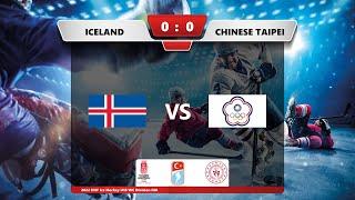 ISL - TPE | 2022 IIHF Ice Hockey U18 WC Division IIIA | Silivrikapı Ice Rink