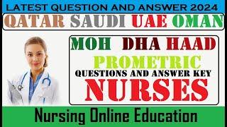 Prometric Questions & Answers for Nurses 2024 |Prometric QATAR OMAN SAUDI | HAAD,DHA|  Part -18