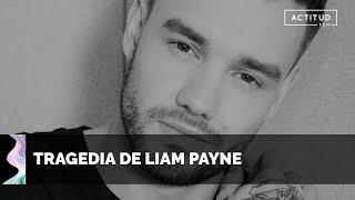 ️ El adiós a Liam Payne | Una TRAGEDIA envuelta en MISTERIO | ActitudFem