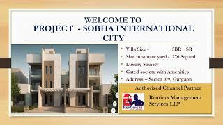 For sale - sobha international city, 5BHK Villa, Tours ,sector 109 gurgaon ,Call Us  +918080001025