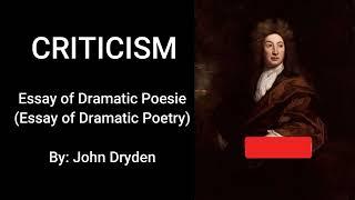 John Dryden: An Essay of Dramatic Poesis شرح بسيط لطلاب الجامعة ️