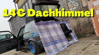 Golf 2 Lowbudget Dachhimmel - fette Pfusch Optik