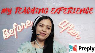 MY TEACHING EXPERIENCE ON PREPLY| International ESL Company| Ph 2021