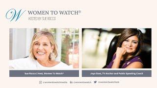 Joya Dass, TV Anchor and Public Speaking Coach - Women to Watch Media® Interview