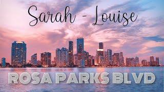 Rosa Parks Blvd | Sarah Louise [Official Music Video]