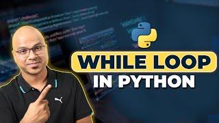 #20 Python Tutorial for Beginners | While Loop in Python