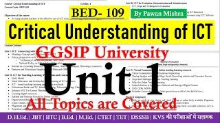 Critical Understanding of ICT | Unit 1 | B.Ed. Semester 1 | By Pawan Mishra