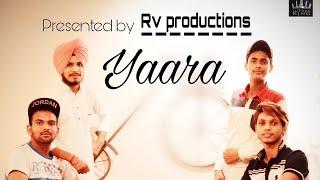 Yaara (sharry maan) full video ft.Raj kumar verma