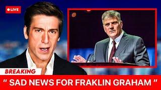 Pastor Franklin Graham's Family Shared Heartbreaking News, Leaves Millions in Tears