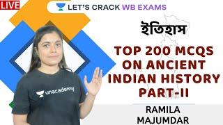 Top 200 MCQs On Ancient Indian History (Part-II) | #History | #WBCS 2021 | #RamilaMajumdar