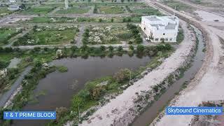 T & T prime Block Lahore Motorway City