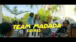 KREMAS TEAMMADADA (Official video)