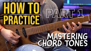 HOW TO PRACTICE - PART 1 | Mastering Chord Tones for Changes Playing | TOM QUAYLE LESSON