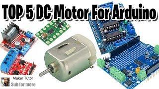 TOP 5  DC Motor Drivers For Arduino