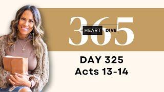 Day 325 Acts 13-14 | Daily One Year Bible Study | Audio Bible Reading w/ Commentary | New Testament