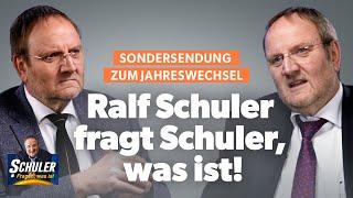 Sondersendung zum Jahreswechsel: Ralf Schuler fragt Schuler, was ist!