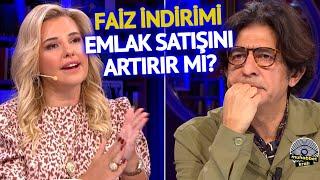 Faiz İndirimi Emlak Satışlarını Artırır Mı? | Okan Bayülgen Muhabbet Kralı