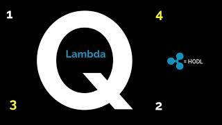 Ripple XRP Riddle #7  The symbol of Lambda will connect the financial institutions  What is Lambda