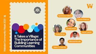 It Takes a Village: The Importance of Building Learning Communities