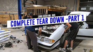 Stripping 1988 Foxbody Mustang - DECH 005 Tear Down Pt.1 -TIPS02E11