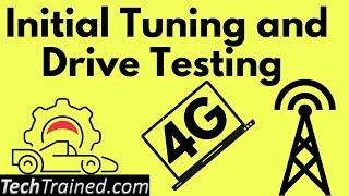 Initial Tuning And Drive Testing in 4G!