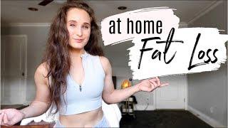 How To LOSE FAT AT HOME | Weight Loss Tips & Tricks