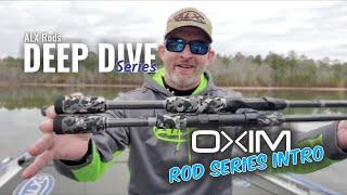 ALX Rods OXIM Series Bass Fishing Rods Introduction