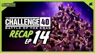 The Challenge 40: Battle of the Eras Ep 14 Recap