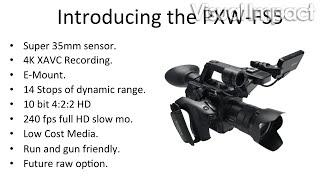 Webinar | Sony PXW-FS5 Hints and Tips