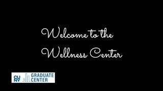 Welcome to the Wellness Center