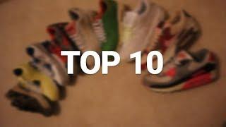 TOP 10 AIR MAX 90'S IN MY COLLECTION!