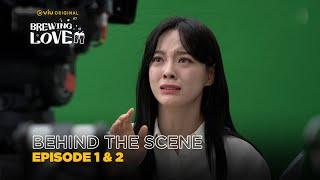 Brewing Love | Behind The Scene EP01 & EP02 | Kim Se Jeong, Lee Jong Won, Shin Do Hyun