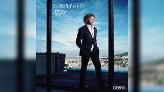 Simply Red - Debris (Official Audio)