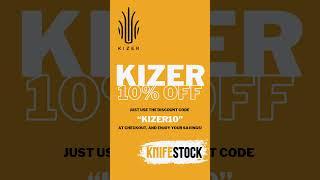  3 Days with 10% Off on All Kizer Knives! 