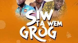 Vac feat teamMadada -Siw ta wem grog