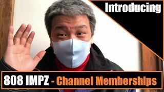 Introducing Channel Memberships for 808 IMPZ.  Would you like to be a part of the 808 IMPZ Alliance?