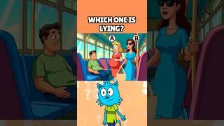 RIDDLE - WHICH ONE IS LYING? #mayumiquiz #quiz #riddle #riddles  #shortsvideo #youtubeshorts