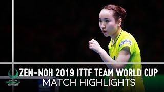 Sun Yingsha vs Mima Ito | ZEN-NOH 2019 Team World Cup Highlights (Final)