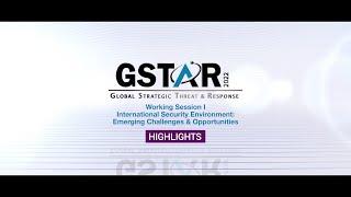 GSTAR 2022 | Session I Highlights | International Security Environment