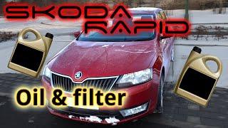 Skoda Rapid - Oil and filter change