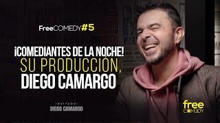 ¡COMEDIANTES DE LA NOCHE! SU PRODUCCÍON, DIEGO CAMARGO