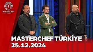 MasterChef Türkiye | 25.12.2024 @masterchefturkiye