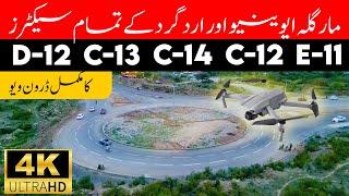 Complete Drone Footage of Margalla Avenue & D-12/E-11/C-12/C-13/C-14