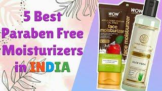 5 Best Paraben Free Moisturizer available in India || RDSHINZ 