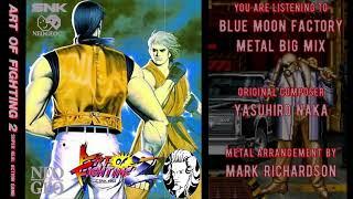 MrRetroGamingBard - Blue Moon Factory Metal Big Mix (Art of Fighting 2 - NeoGeo/Arcade)